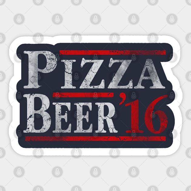 Vote for Pizza and Beer 2016 Election Sticker by E